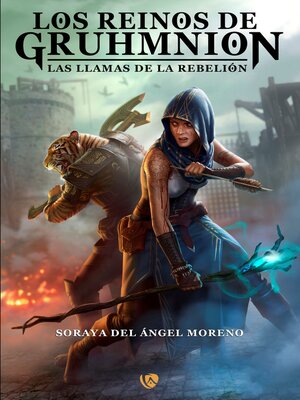 cover image of Los Reinos de Gruhmnion. Las llamas de la rebelión